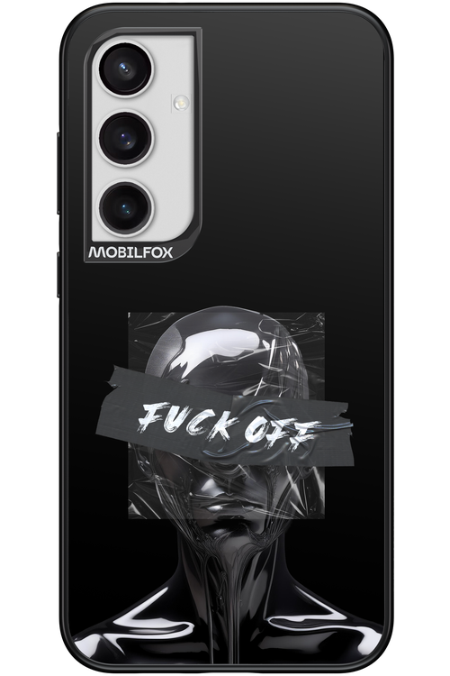 Fuck OFF - Samsung Galaxy S24+