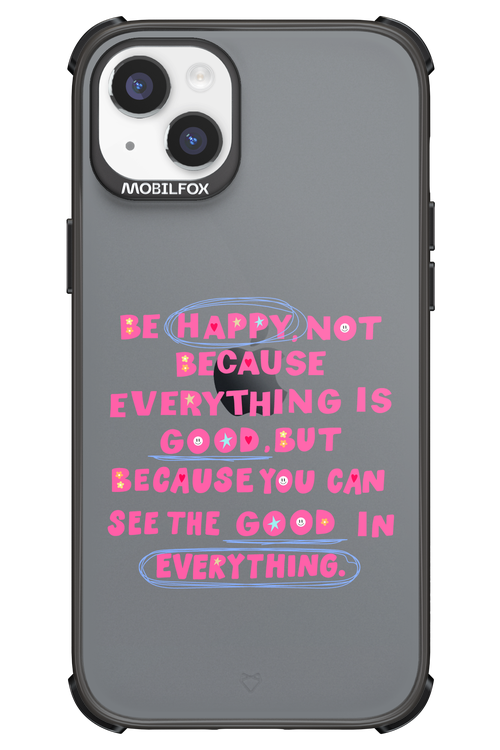 Be Happy - Apple iPhone 14 Plus