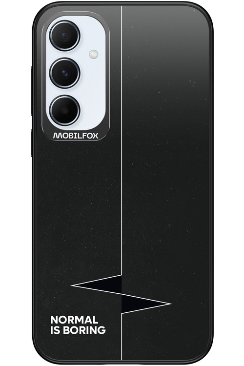 Normal Is Boring - Samsung Galaxy A55