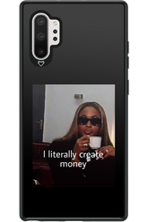 I literally create money - Samsung Galaxy Note 10+