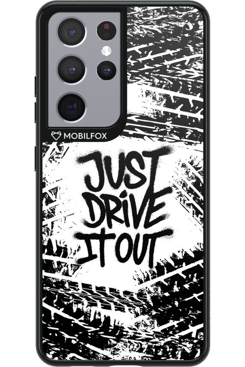 Drive It Out - Samsung Galaxy S21 Ultra