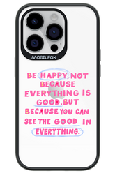 Be Happy - Apple iPhone 14 Pro