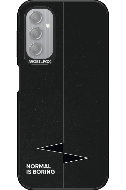 Normal Is Boring - Samsung Galaxy A14