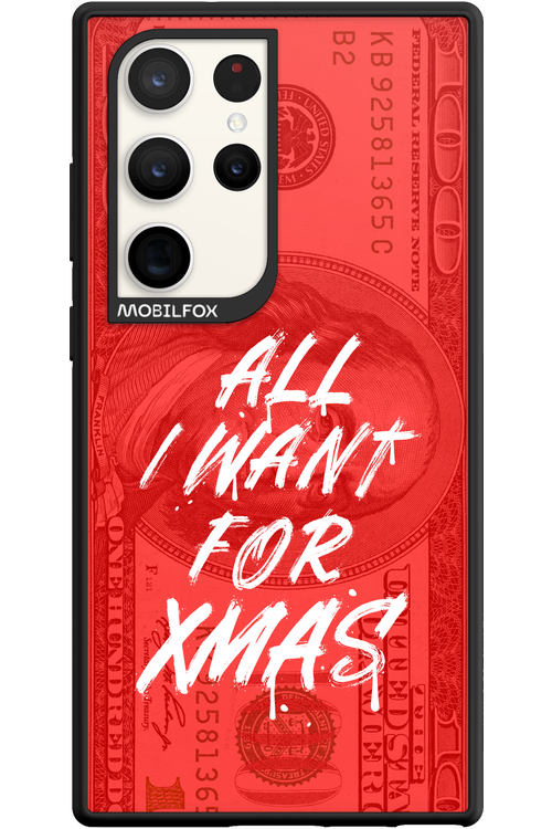 ALL I WANT FOR XMAS - Samsung Galaxy S23 Ultra