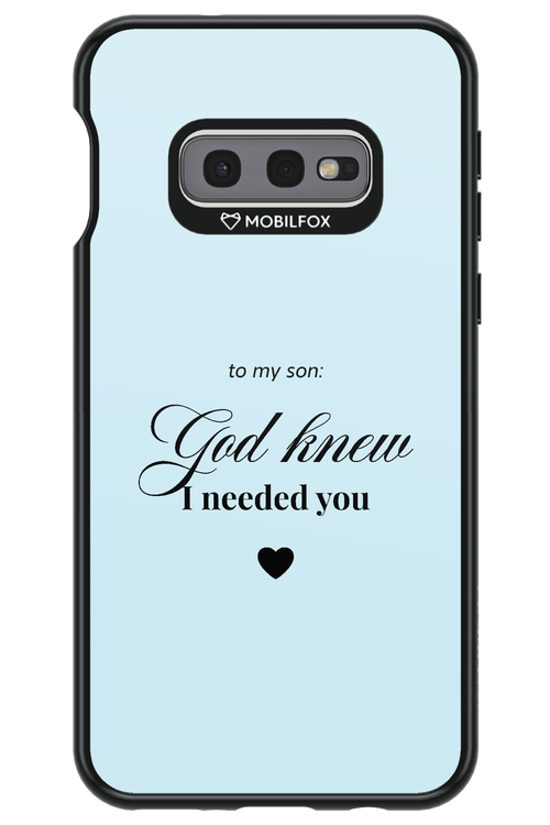 To My Son - Samsung Galaxy S10e