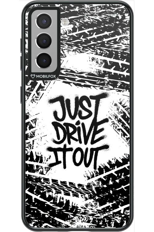 Drive It Out - Samsung Galaxy S21