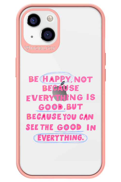 Be Happy - Apple iPhone 13