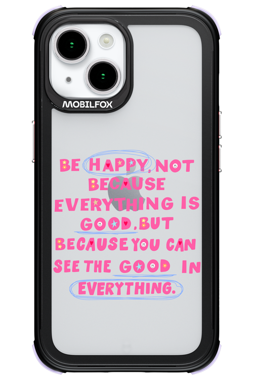 Be Happy - Apple iPhone 15