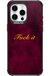 Fuck Itt - Apple iPhone 15 Pro Max