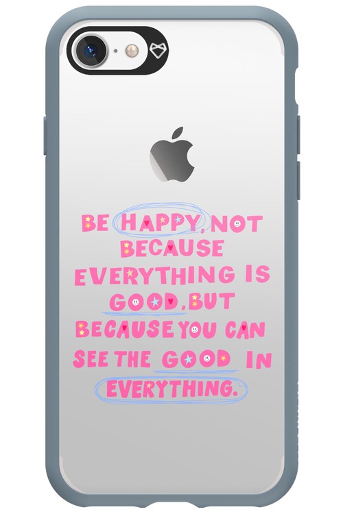 Be Happy - Apple iPhone 7