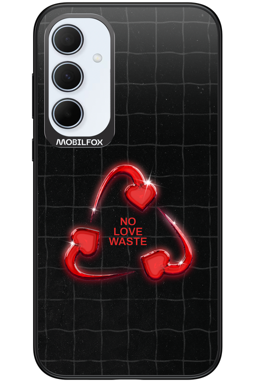 No Love Waste 2.0 - Samsung Galaxy A35
