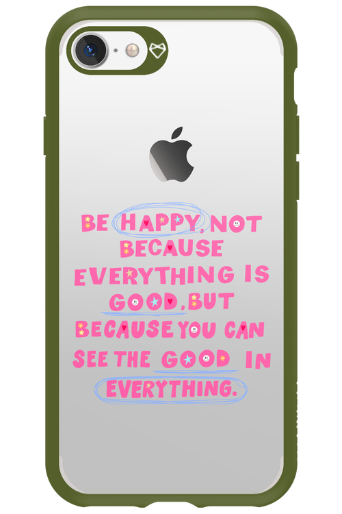 Be Happy - Apple iPhone 7