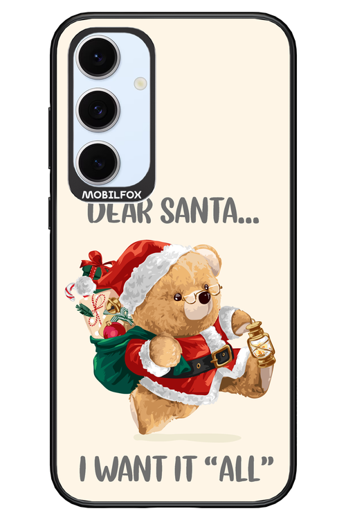 Dear Santa i want it all - Samsung S24 FE