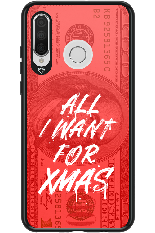 ALL I WANT FOR XMAS - Huawei P30 Lite