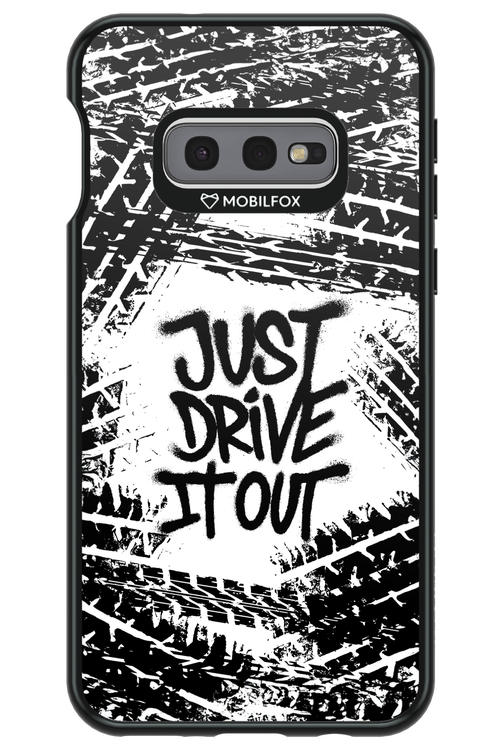 Drive It Out - Samsung Galaxy S10e