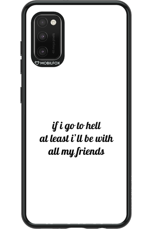 Go to helll 2.0 - Samsung Galaxy A41