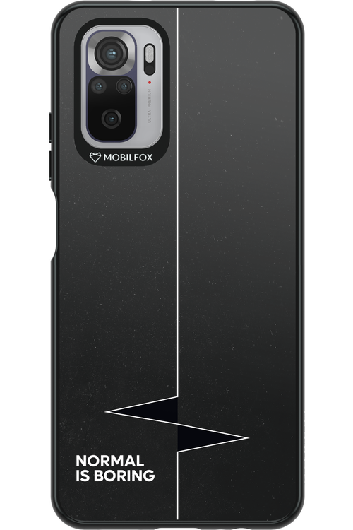 Normal Is Boring - Xiaomi Redmi Note 10