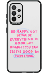 Be Happy - Samsung Galaxy A52 / A52 5G / A52s
