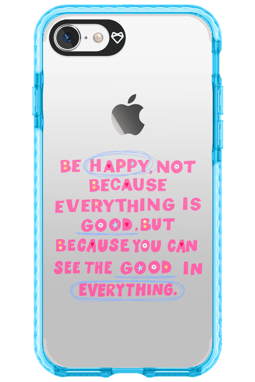 Be Happy - Apple iPhone 7