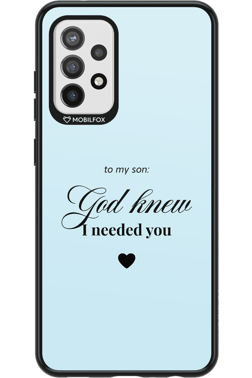 To My Son - Samsung Galaxy A72