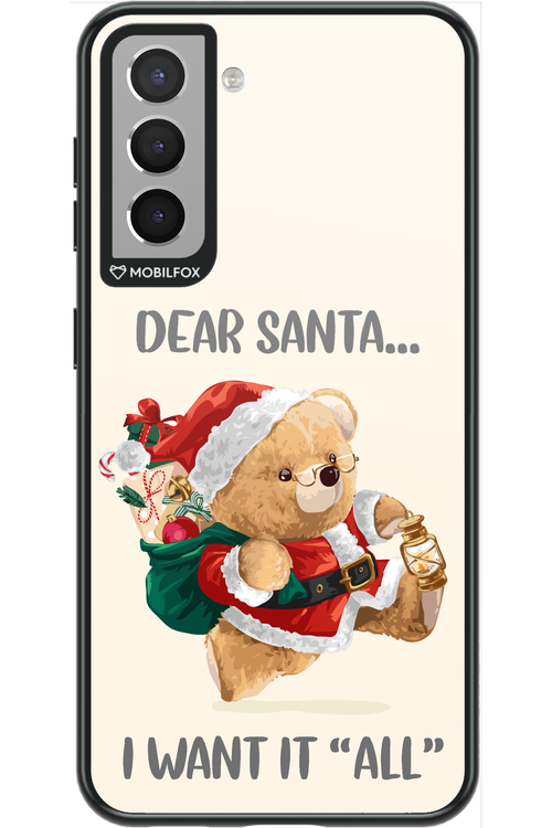 Dear Santa i want it all - Samsung Galaxy S21