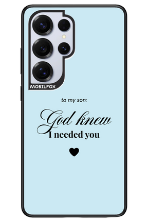To My Son 2.0 - Samsung S25 Ultra