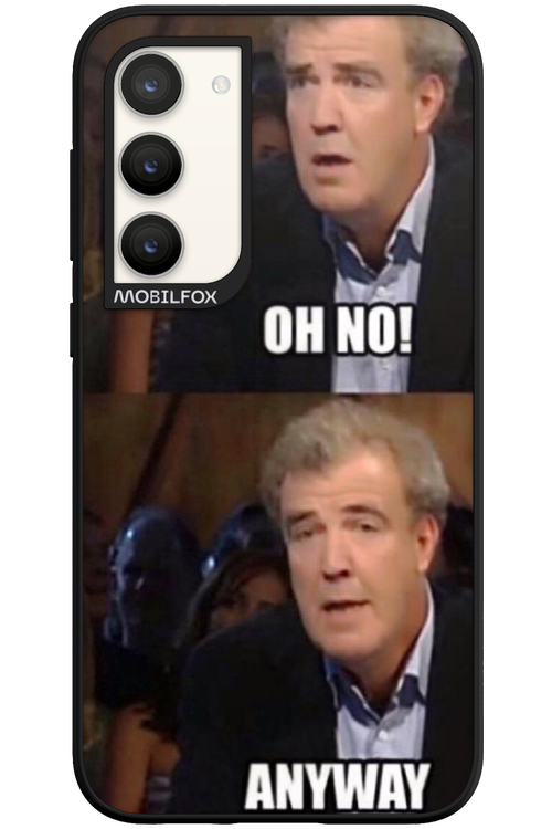 Clarkson Meme 2.0 - Samsung Galaxy S23 Plus