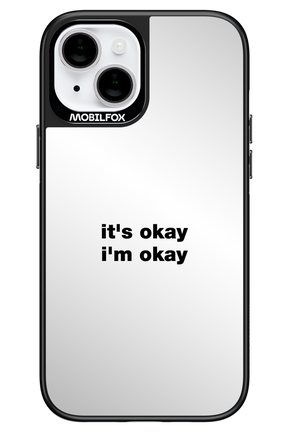 It_s Okay Mirror - Apple iPhone 14