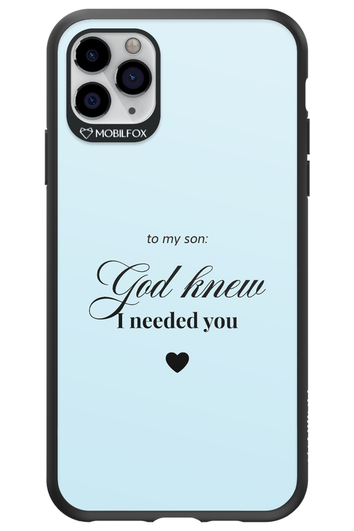 To My Son 2.0 - Apple iPhone 11 Pro Max