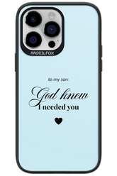 To My Son 2.0 - Apple iPhone 14 Pro Max