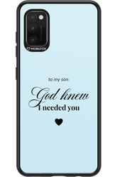 To My Son 2.0 - Samsung Galaxy A41