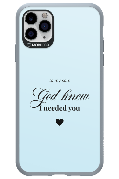 To My Son 2.0 - Apple iPhone 11 Pro Max
