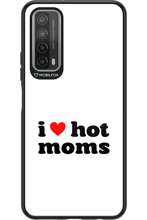 I love hot moms W - Huawei P Smart 2021