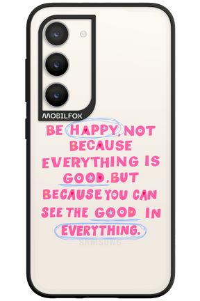 Be Happy - Samsung Galaxy S23