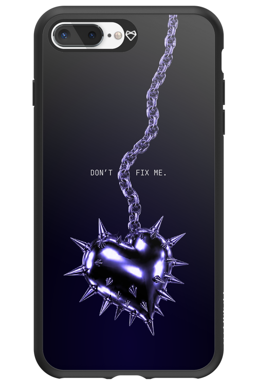 Don't fix me 2.0 - Apple iPhone 8 Plus