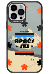 Ski Ya Later - Apple iPhone 13 Pro Max