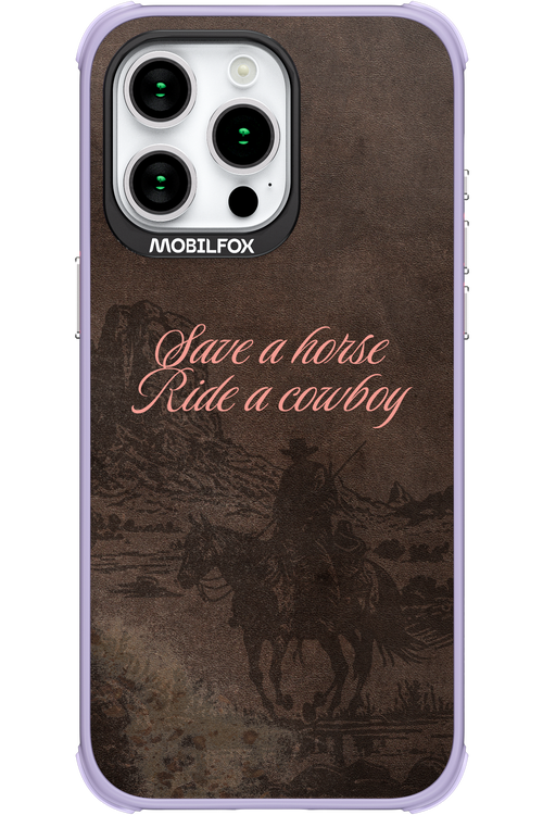 Ride a cowboy 2.0 - Apple iPhone 15 Pro Max