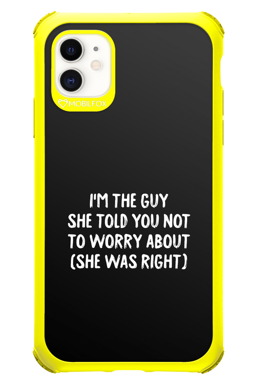 She was right 2.0 - Apple iPhone 11