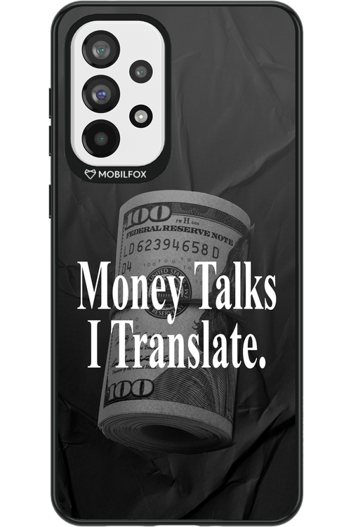 Money Talks III 2.0 - Samsung Galaxy A73