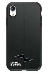 Normal Is Boring - Apple iPhone XR
