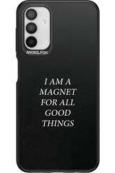 Magnet for Good 2.0 - Samsung Galaxy A04s