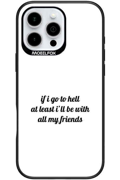 Go to helll 2.0 - Apple iPhone 16 Pro Max