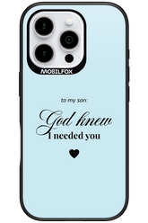 To My Son 2.0 - Apple iPhone 16 Pro
