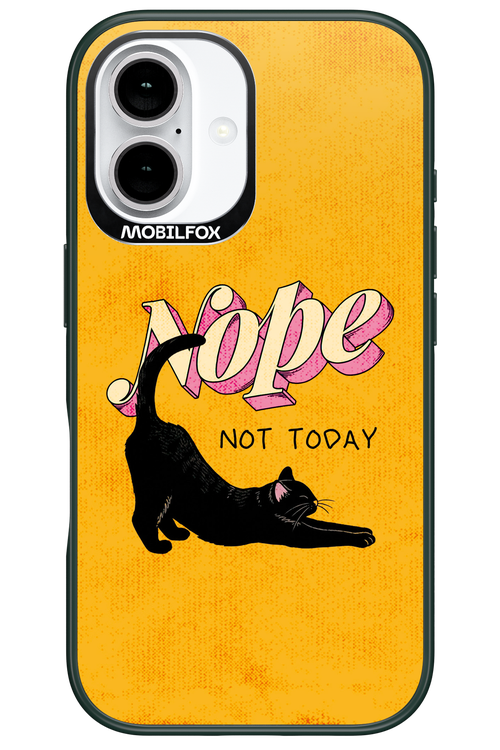Nope, Not Today 2.0 - Apple iPhone 16