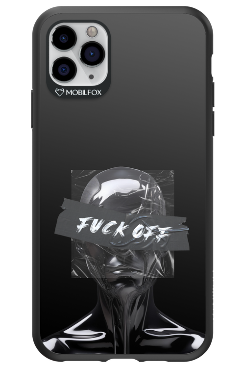 Fuck OFF 2.0 - Apple iPhone 11 Pro Max