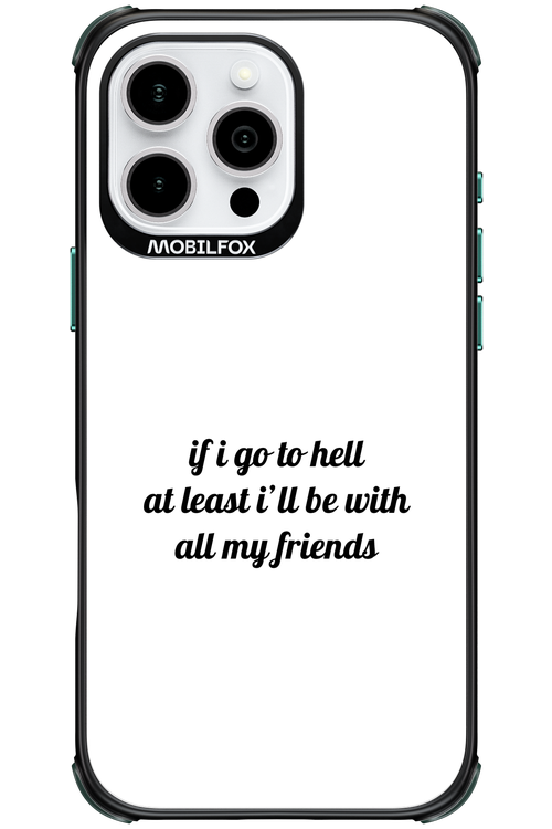 Go to helll 2.0 - Apple iPhone 16 Pro Max
