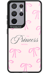 Princess Material - Samsung Galaxy S21 Ultra