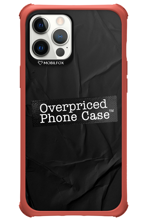 Overpriced Phone Case 2.0 - Apple iPhone 12 Pro Max