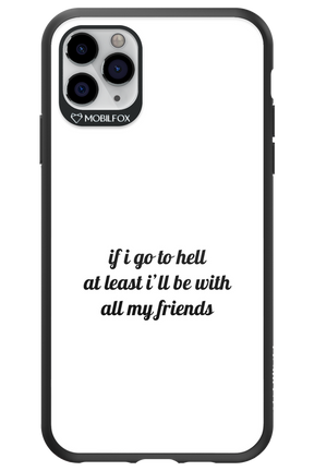 Go to helll 2.0 - Apple iPhone 11 Pro Max