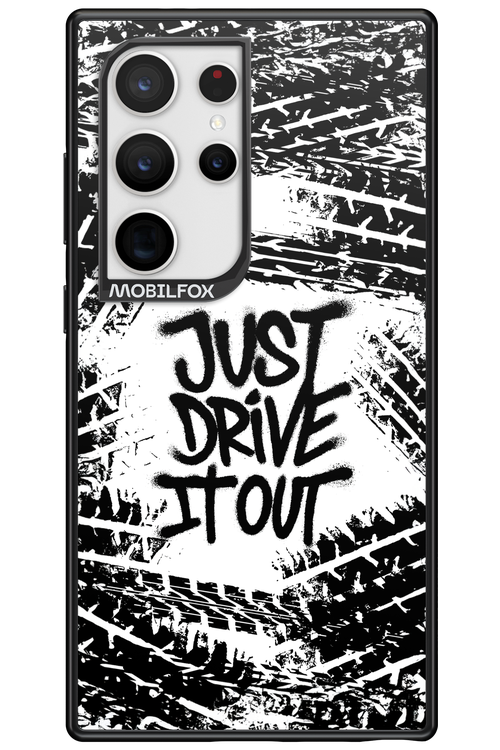 Drive It Out 2.0 - Samsung Galaxy S24 Ultra